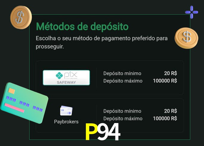 O cassino P94 oferece uma grande variedade de métodos de pagamento