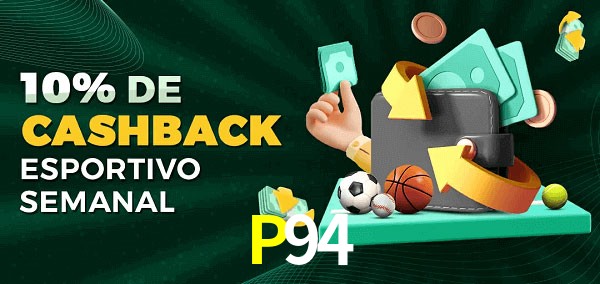10% de bônus de cashback na P94